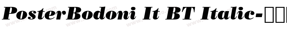 PosterBodoni It BT Italic字体转换